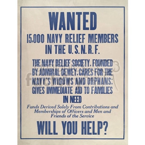 A vintage navy recruitment poster appealing for 15,000 Navy Relief members in the U.S.N.R.F. It highlights the Navy Relief Society, founded by Admiral Dewey, which supports the Navy's widows and orphans and provides immediate aid to families in need. The poster ends with a call to action asking for help and mentions that funds are derived solely from contributions and memberships of officers and friends of the service.