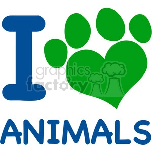A clipart image featuring the phrase 'I love animals' with a paw print in place of the word love.