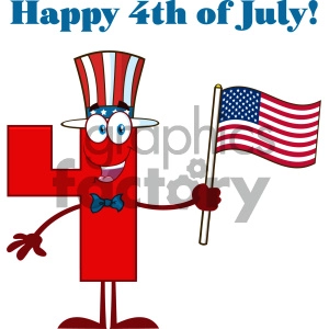Patriotic Red Number Four Cartoon Mascot Character Wearing A USA Hat And Waving An American Flag With Text Happy 4 Of July
