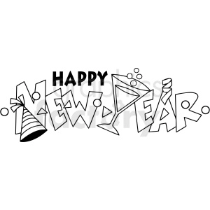 A black and white clipart image with the text 'HAPPY NEW YEAR', illustrated in a festive and stylized font. The image includes New Year's elements like a party hat and a martini glass.