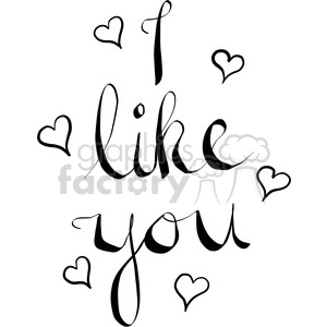 Clipart image with the phrase 'I like you' surrounded by small hearts in black calligraphy.