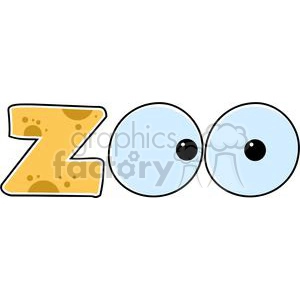 A playful and colorful clipart image of the word 'Zoo' with the 'Z' designed to look like a piece of cheese and the 'O's resembling large cartoon eyes.