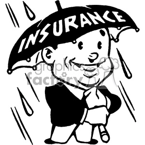 A black-and-white clipart image of a smiling man holding an umbrella that says 'INSURANCE'. The man is standing in the rain.