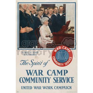 A vintage poster promoting the War Camp Community Service and the United War Work Campaign. The image shows a woman seated at a piano, surrounded by soldiers singing.