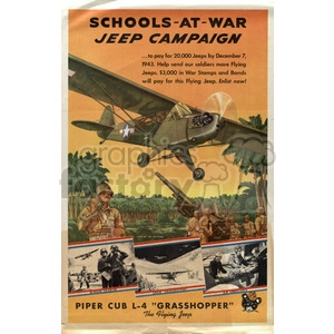 Vintage WWII campaign poster titled 'Schools-At-War Jeep Campaign' promoting the funding of 20,000 jeeps by December 7, 1943, for the military. The poster features an image of a flying 'Piper Cub L-4 'Grasshopper' airplane and smaller images of soldiers using the airplane.