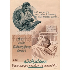 A vintage medical poster in German depicting the importance of treating small injuries in time to prevent serious complications. It shows a man examining a small wound and a patient lying in a hospital bed indicating the consequences of neglecting minor injuries.