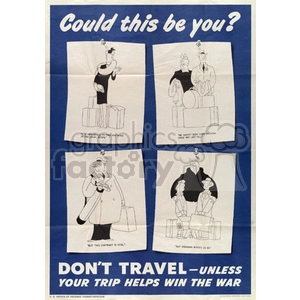 Vintage World War II Travel Restriction Poster