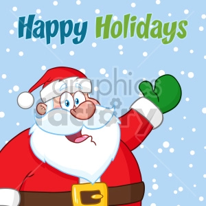 Happy Santa Claus Cartoon Mascot Character Waving Vector Illustration Over Winter Background With Text Happy Holiday