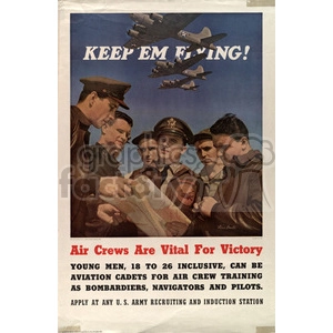 A vintage World War II recruitment poster depicting a group of male airmen studying a map under the text 'KEEP 'EM FLYING!' Above, several military aircraft are shown in flight. The poster encourages young men aged 18 to 26 to apply for aviation cadet training.