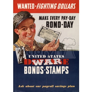 A vintage World War II poster promoting the purchase of war bonds and stamps. The poster features an illustration of a smiling man holding a dollar bill, with text promoting the purchase of war bonds. There is also an image of a soldier statue.