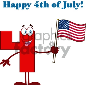 Happy Red Number Four Cartoon Mascot Character Waving An American Flag With Text Happy 4 Of July