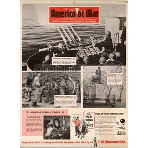 A vintage poster titled 'America at War' showing various images related to wartime efforts. The top left image shows naval soldiers manning a deck gun. The top right image features aircraft and military personnel. The bottom section includes a depiction of school children, a reminder to conserve resources, and an ad promoting the purchase of war bonds by F.W. Woolworth Co., emphasizing the support for the U.S. Treasury during the war.