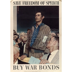 Vintage War Bonds Poster Promoting Freedom of Speech by Norman Rockwell
