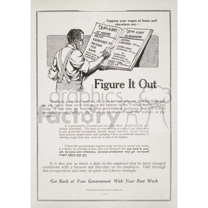 A vintage clipart image showing a man in work clothes, holding a sign that compares wages at home and elsewhere. The sign includes calculations for daily wage rates and expenses. The text below urges workers to consider the benefits of steady employment for themselves and the country.