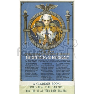A vintage clipart image featuring the cover design of the book 'The Defenders of Democracy.' The illustration includes a nurse in the center, flanked by two soldiers holding a sword. The background includes an ornate circular frame. Text promotes the book as being sold for the benefit of the needy families of U.S. soldiers and sailors.