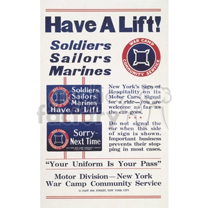 Vintage poster titled 'Have a Lift!' from the New York War Camp Community Service, offering rides to soldiers, sailors, and marines. The poster provides signs indicating whether one can hitch a ride and mentions that uniforms serve as passes for transportation.